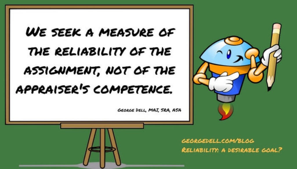 Reliability: A Desirable Goal?