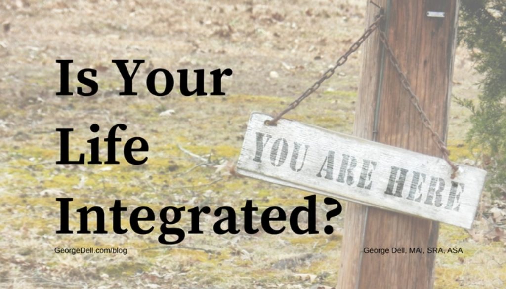 Is Your LIfe Integrated?