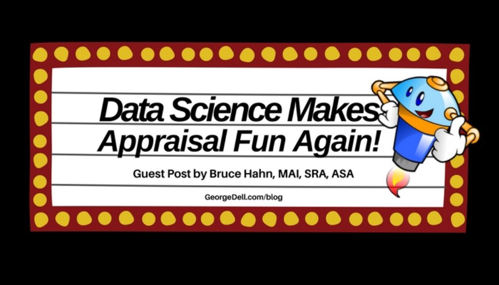 Data Science Makes Appraisal Fun Again!