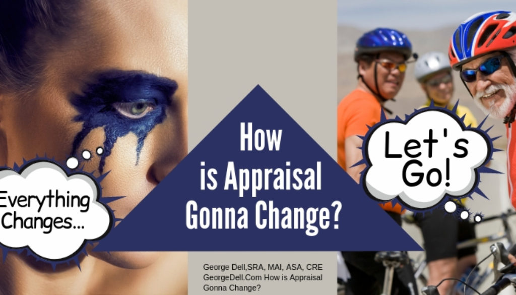 How is Appraisal Gonna Change?