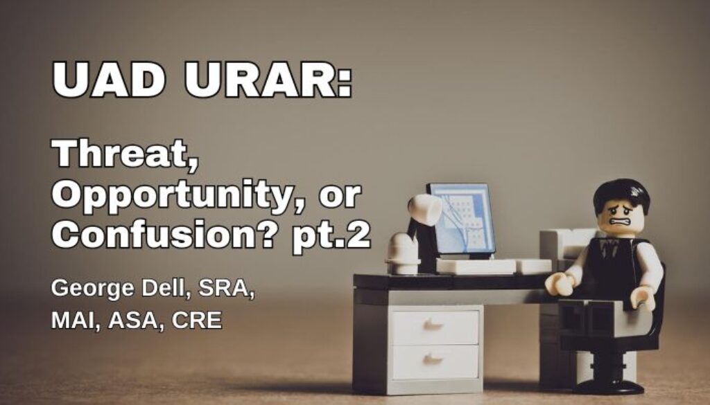 UAD URAR: Threat, Opportunity or Confusion? pt2