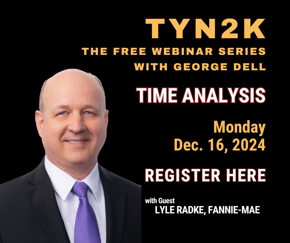 TYN2K The Free Webinar Series w Guest Lyle Radke, Fannie Mae Monday Dec 16th Register Here