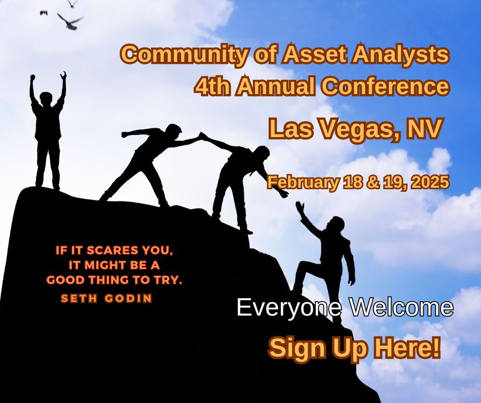 Reach out! The Community of Asset Analysts 