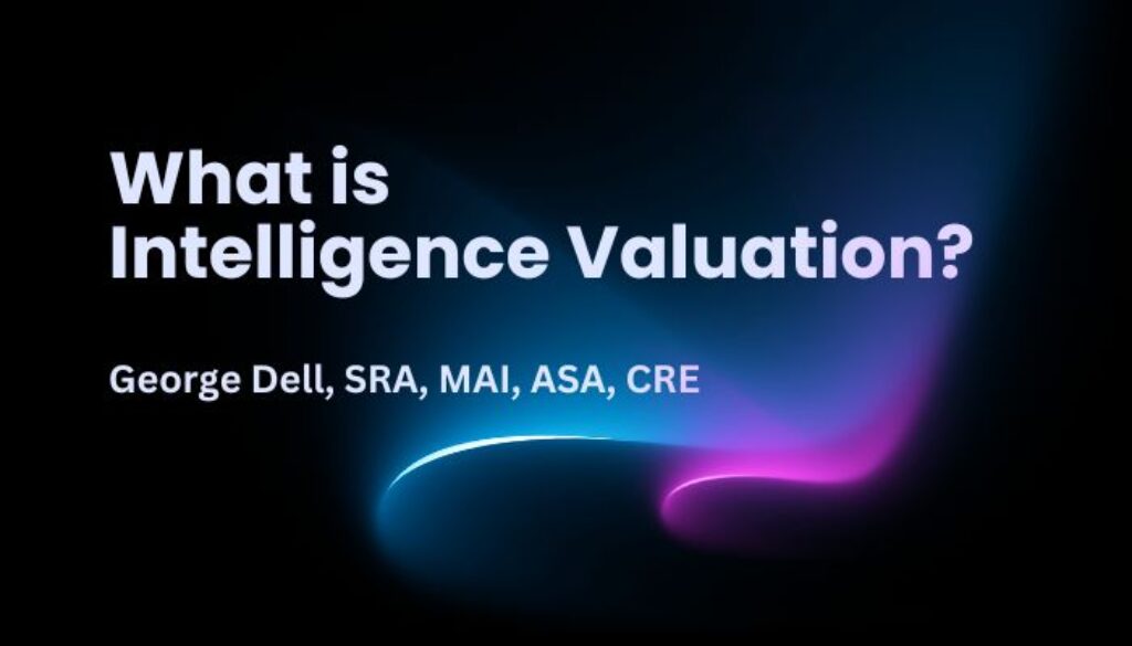 What is Intelligence Valuation?